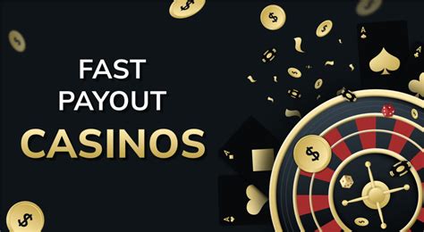 fast payout casino bonus - fast payout casinos online.